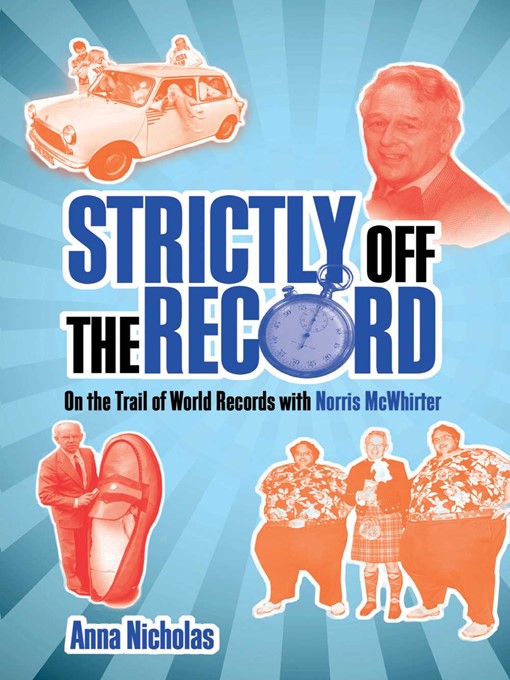 Title details for Strictly Off the Record by Anna Nicholas - Available